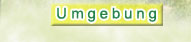 Umgebung